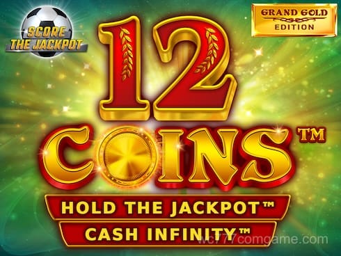 12 Coins Grand Gold Edition Score The Jackpot